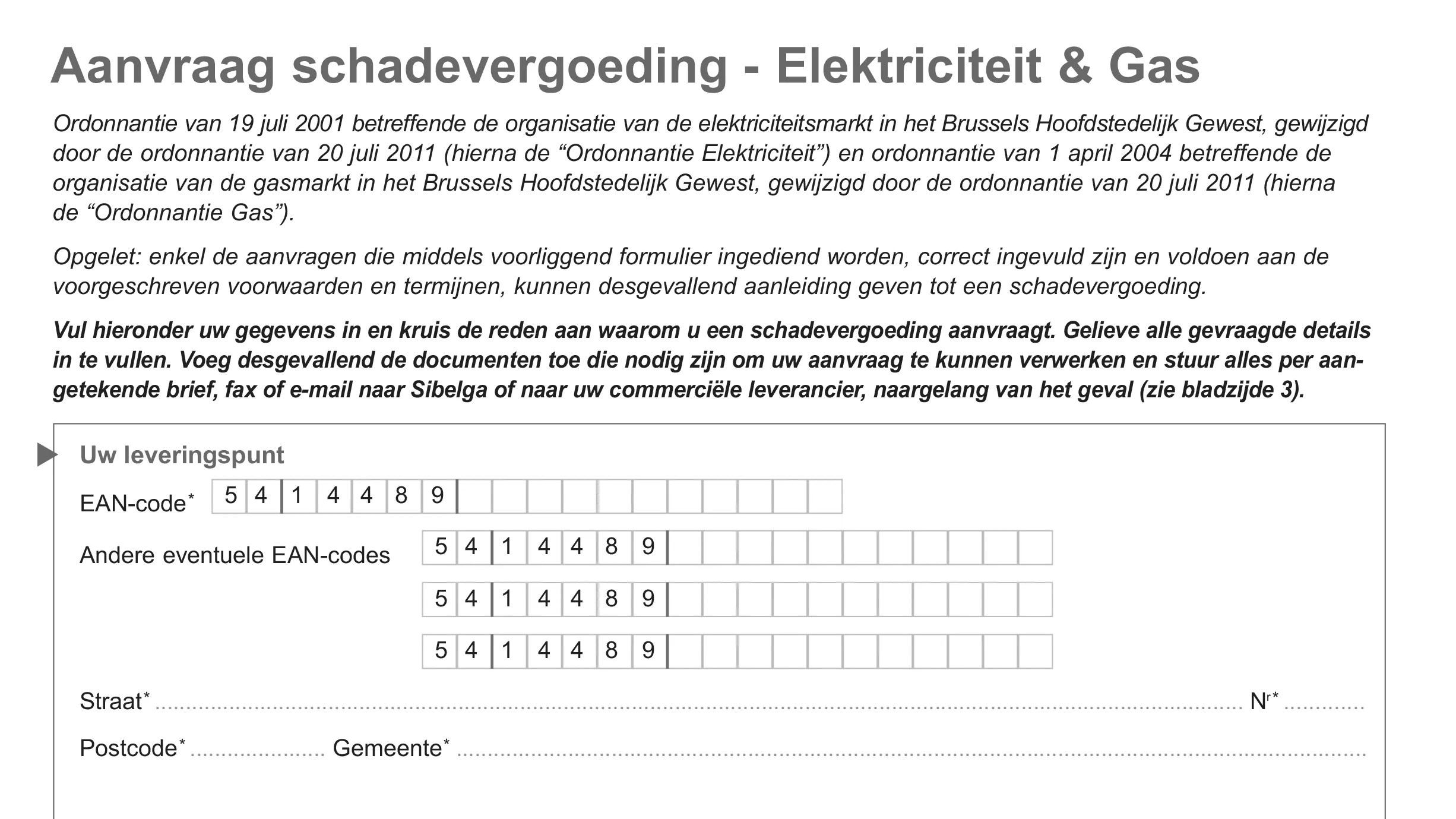 Aanvraag schadevergoeding - Elektriciteit & Gas